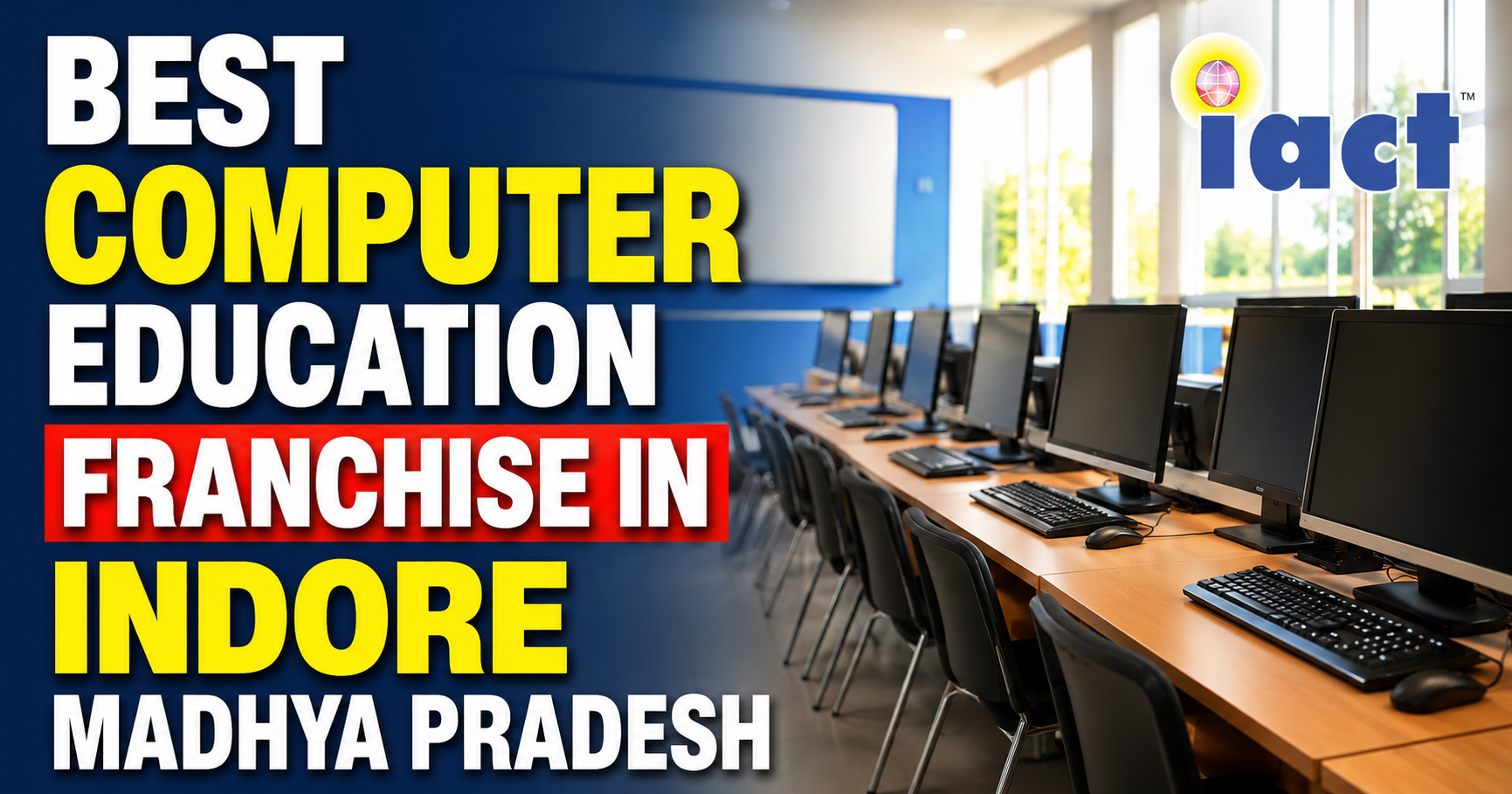 Best Computer Education Franchise in Indore, Madhya Pradesh