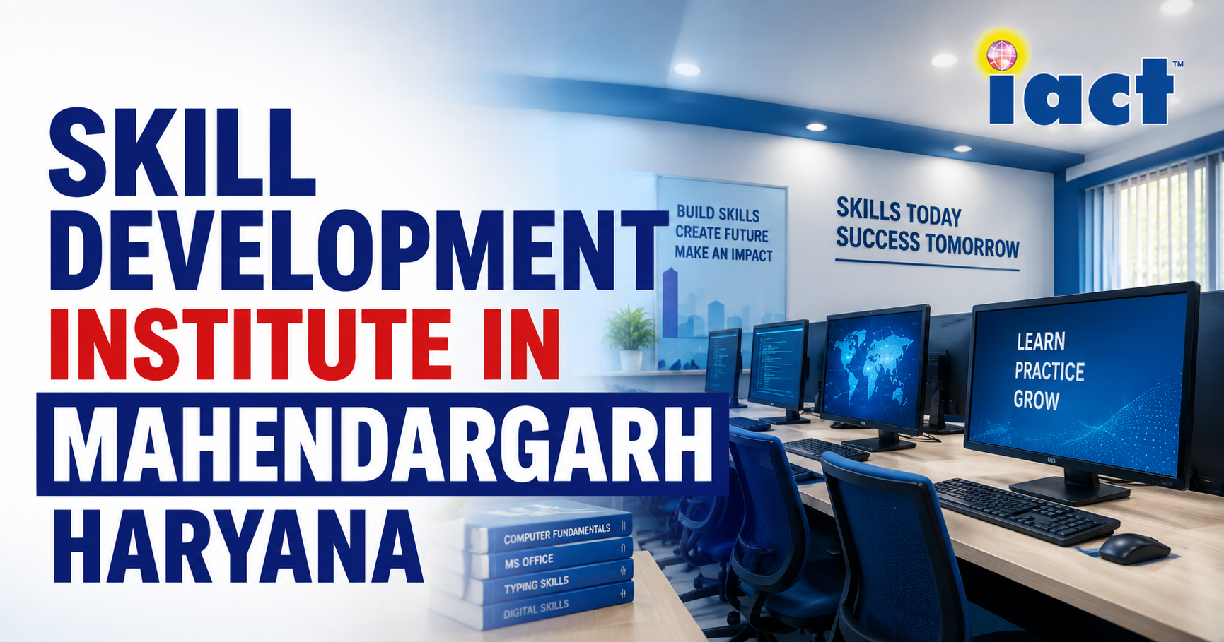 Skill Development Institute in Mahendargarh – Start Your Own Tech Education Center with IACT Education