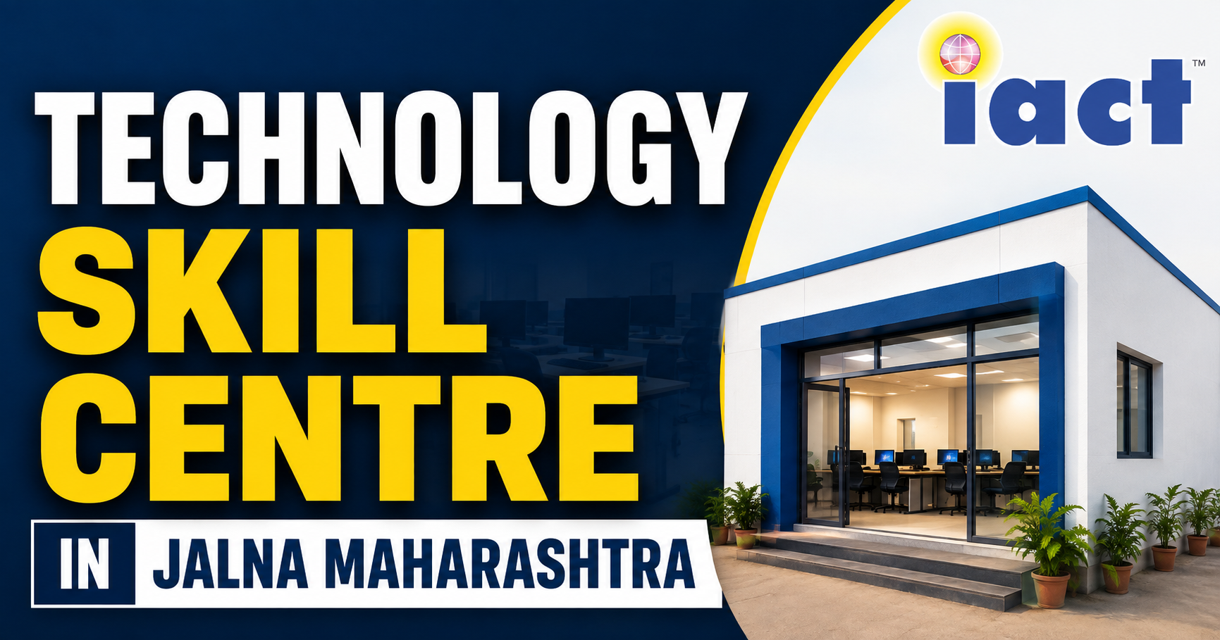 Technology Skill Centre in Jalna Maharashtra