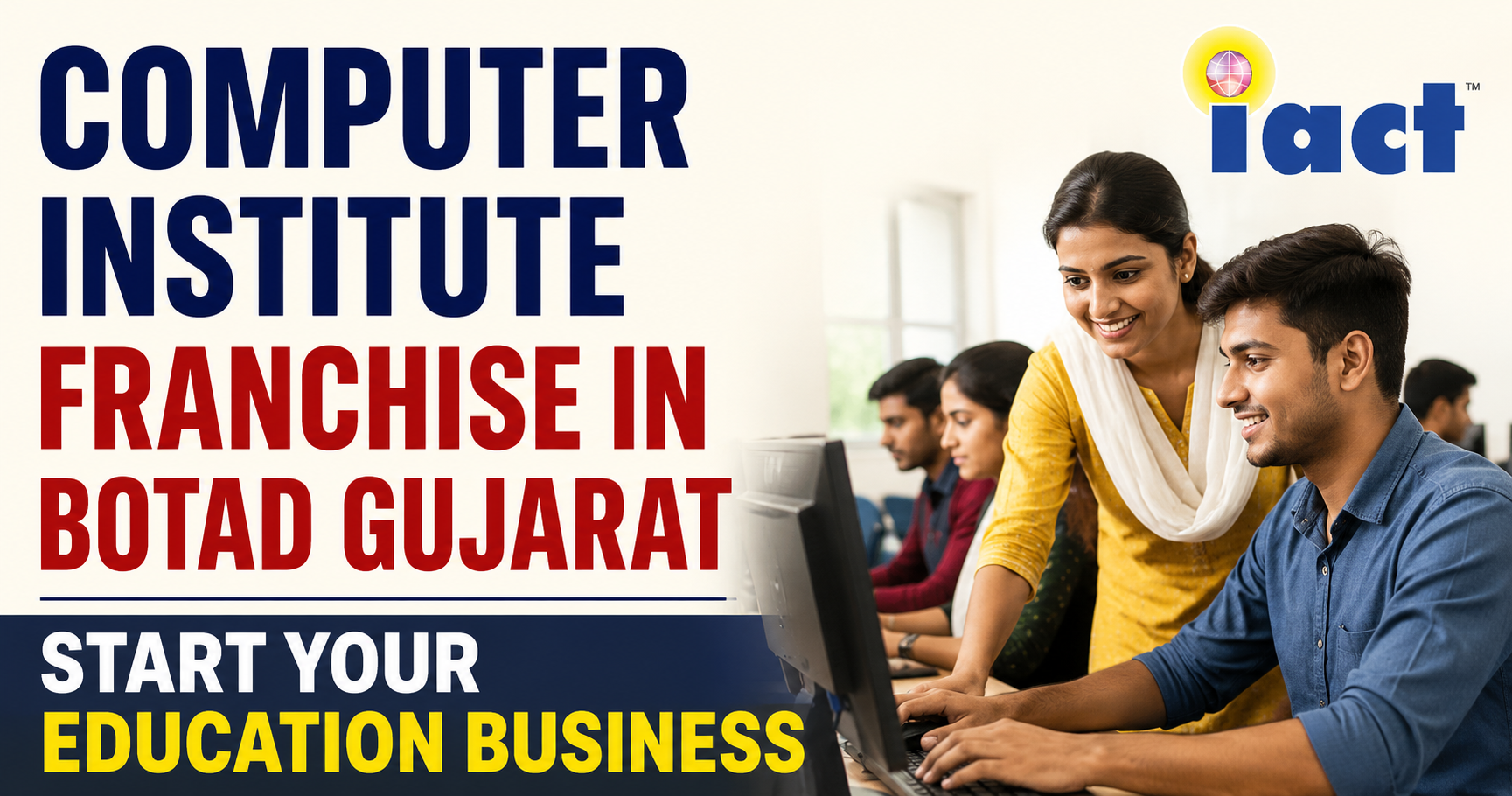 Computer Institute Franchise in Botad Gujarat | Start Your Education Business