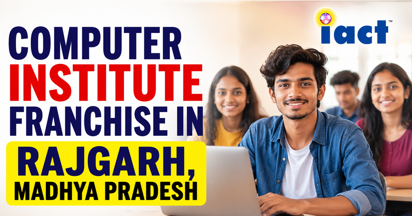 Computer Institute Franchise in Rajgarh Madhya Pradesh