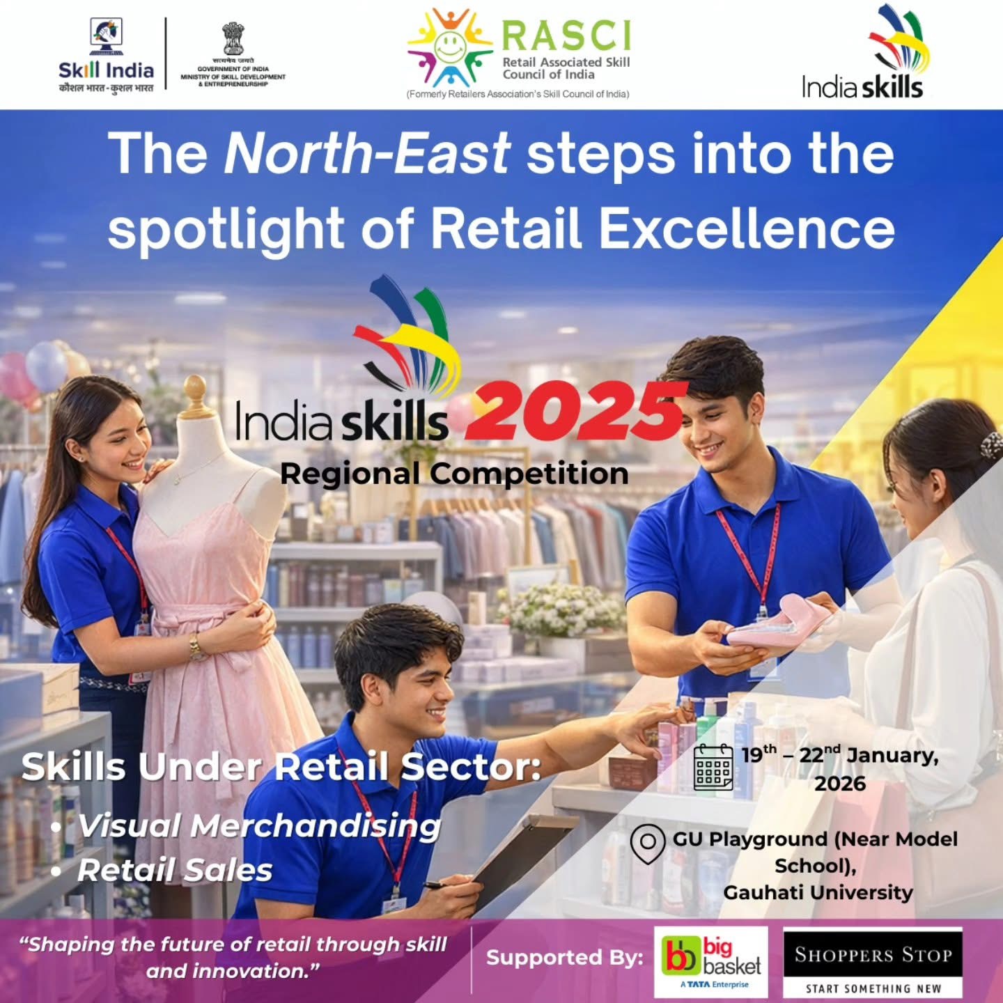 North-East Showcases Retail Excellence at IndiaSkills 2026 | January 19-22