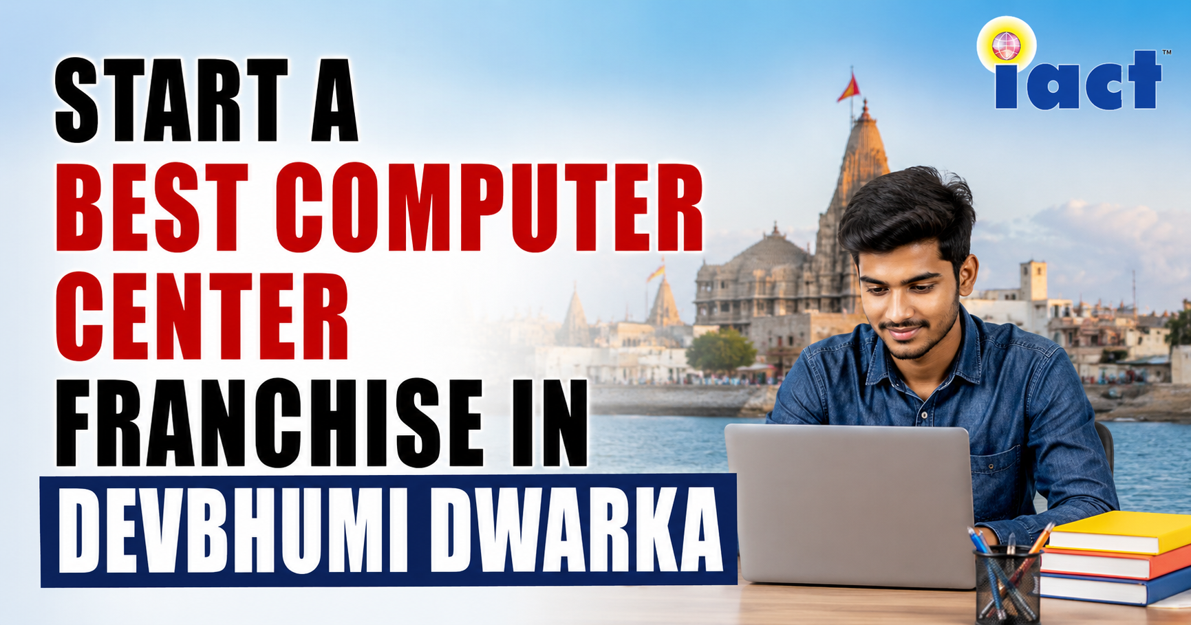 Start a Best Computer Center Franchise in Devbhumi Dwarka