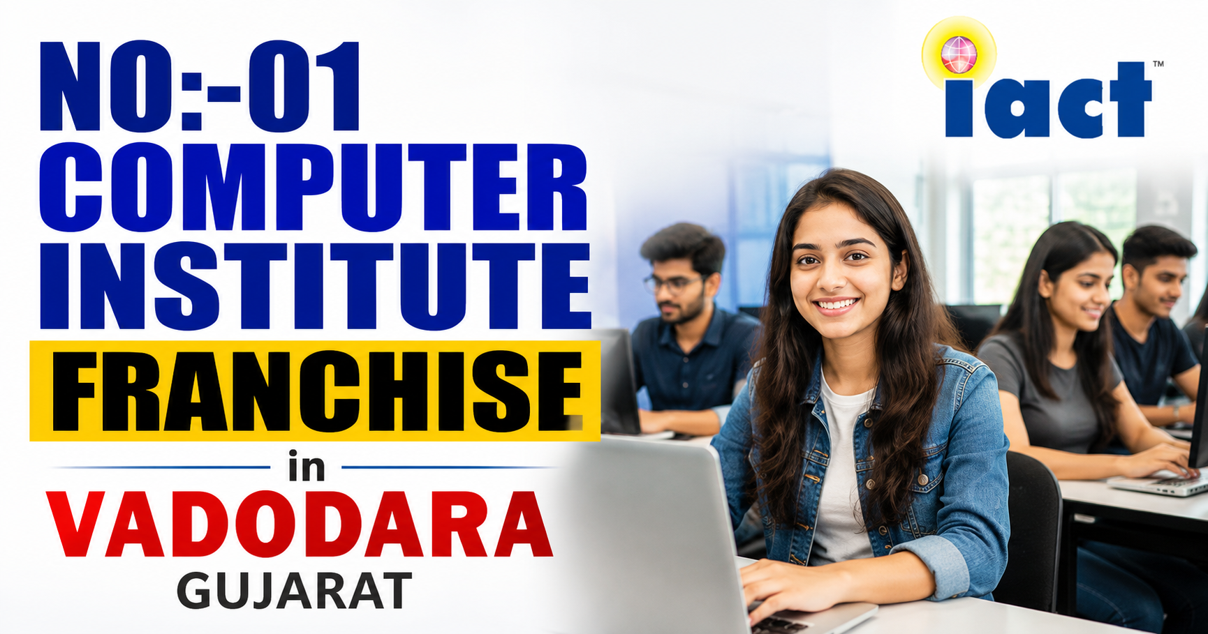 No:-01 Computer Institute Franchise in Vadodara Gujarat