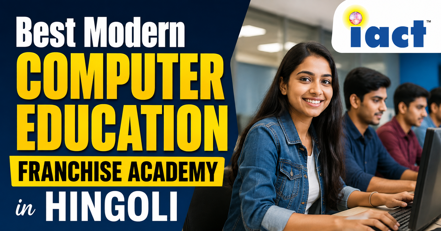 Best Modern Computer Education Franchise Academy in Hingoli