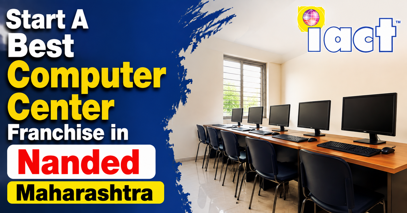 Start A Best Computer Center Franchise in Nanded Maharashtra