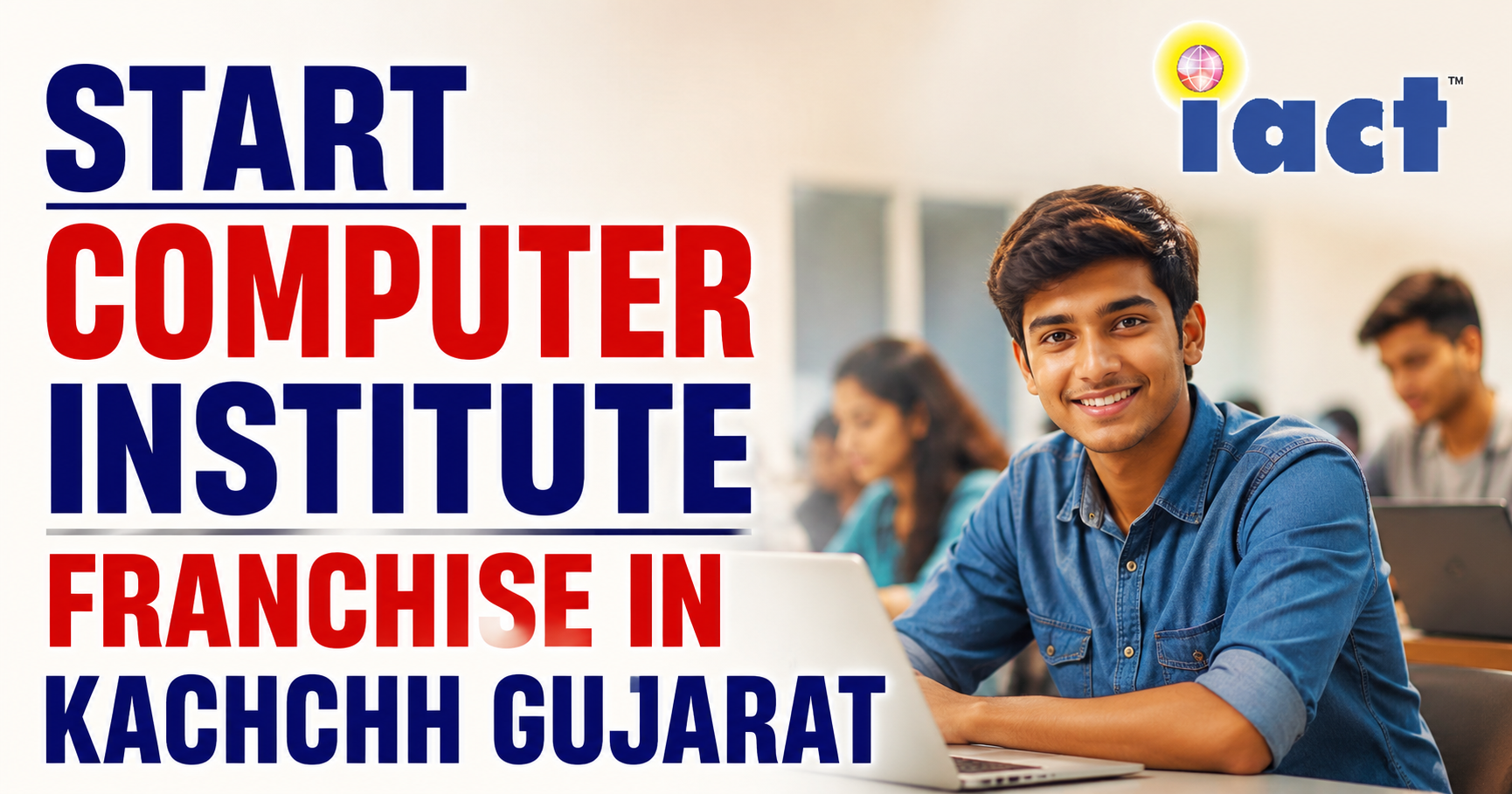Start Computer Institute Franchise in Kachchh Gujarat