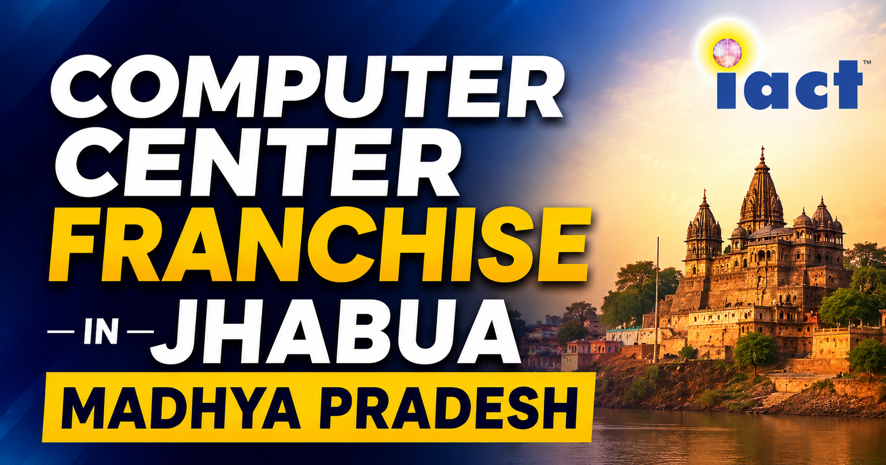 Computer Center Franchise in Jhabua Madhya Pradesh